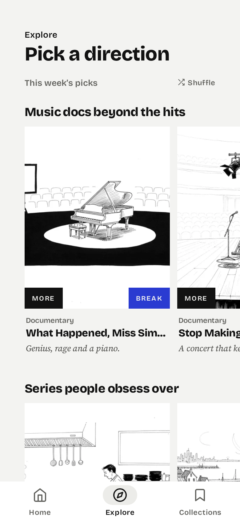 Explore: shelves of starting points with More and Break